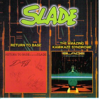 SLADE - Amazing Kamikaze Syndrome - Zortam Music
