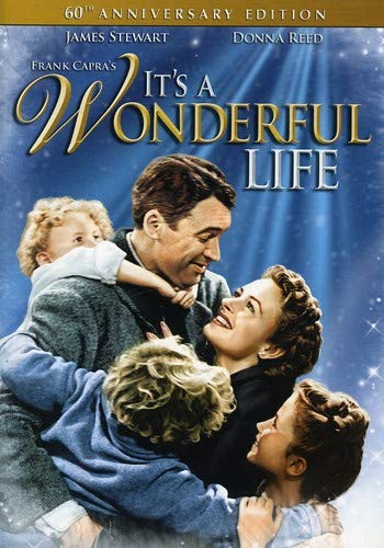 It\'s a Wonderful Life (60th Anniversary Edition)