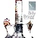 Graphic: Billy Bragg Vol.2: Workers Playtime/Dont Try This at Home/William Bloke Vol.1/England Half English/+DVD by Billy Bragg