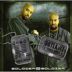 dead prez & Outlawz