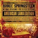 We Shall Overcome - The Seeger Sessions / American Land Edition [CD+DVD]