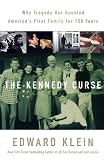 The Kennedy Curse: Why Tragedy Has Haunted Americas First Family for 150 Years