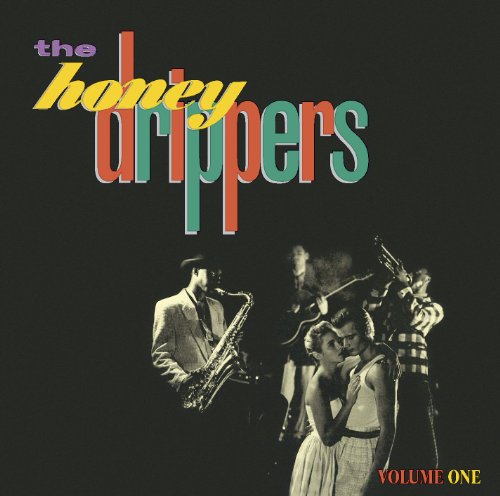 HONEYDRIPPERS - The Honeydrippers - Zortam Music