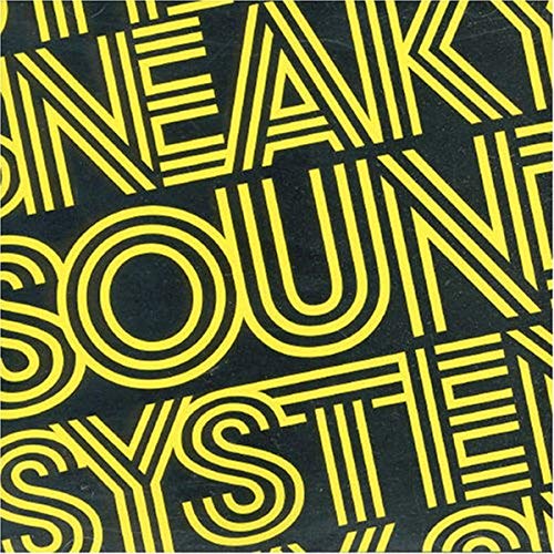Sneaky Sound System - It