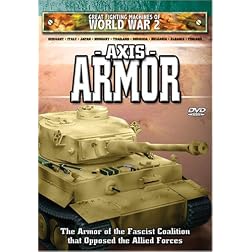 Great Fighting Machines of WW2 - Axis Armor