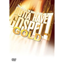 Gotta Have Gospel Gold
