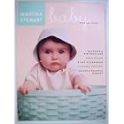 Martha Stewart Baby Spring 2002 by  Martha Stewart Living