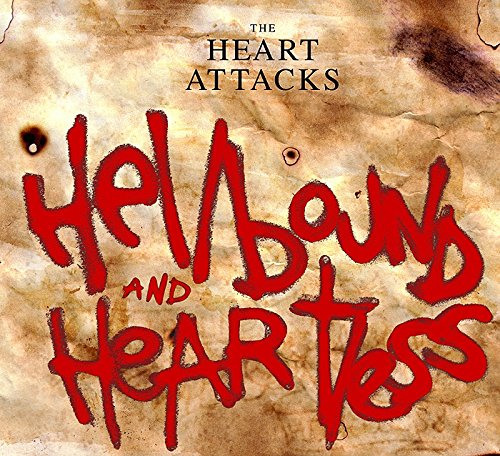 Hellbound and Heartless by The Heart Attacks album cover