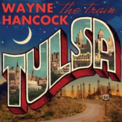 Tulsa by Wayne Hancock album cover