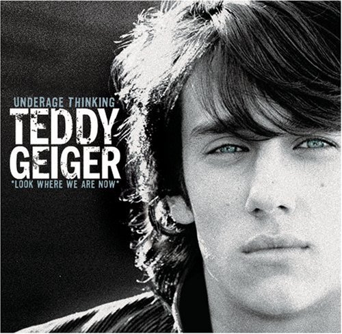 Underage Thinking by Teddy Geiger album cover