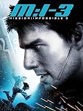 Mission: Impossible III