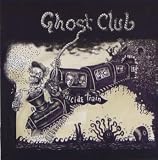 Ghost Club - Suicide Train