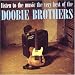 Listen to the Music: The Very Best of the Doobie Brothers
