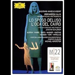 Mozart -   Lo Sposo Deluso / L'Oca del Cairo / Abendempfindungen / Rex Tremendus
