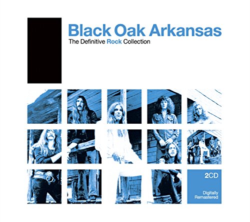 Black Oak Arkansas - The Definitive Rock Collection - Zortam Music