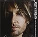 Keith Urban - I Told You So