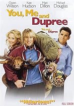 You, Me and Dupree You, Me and Dupree