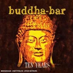 Buddha Bar Ten Years 