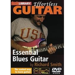 Effortless Guitar: Essential Blues Guitar