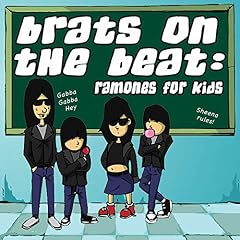 Brats on the Beat&nbsp;-&nbsp;Ramones for Kids: Tribute to Ramones