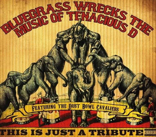 TENACIOUS D - Bluegrass Wrecks the Music of Tenacious D - Zortam Music