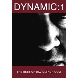 Dynamic:01 - The Best Of DavidLynch.com