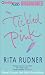 Tickled Pink: A Comic Novel by Rita Rudner