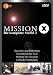 Mission X - Staffel 3