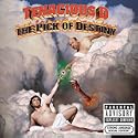 Tenacious D - The Pick of Destiny