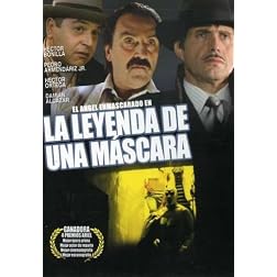 La Leyenda De Una Mascara