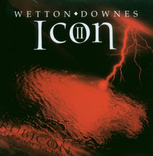 John Wetton - Icon, Vol. 2: Rubicon II - Zortam Music
