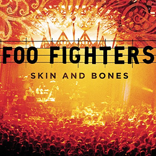 Foo Fighters - Skin & Bones - Zortam Music