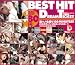 BEST HIT DREAM TICKET [2005年下半期総集編] 総勢64名の超敏感★好色悩殺レディ