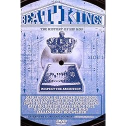 Beat Kings: The History of Hip Hop