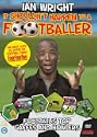 Ian Wright - It Shouldn't Happen To A Footballer