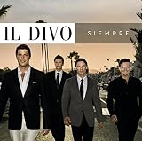 Il Divo - Siempre