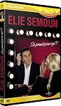 Elie semoun se prend pour qui ?  - DVD