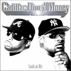 Cadillac Don & J Money&nbsp;-&nbsp;Look at Me
