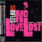 No Love Lost by The Rifles