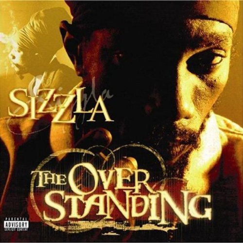 SIZZLA - THE OVERSTANDING - Zortam Music