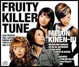 FRUITY KILLER TUNE