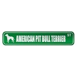  AMERICAN PIT BULL TERRIER ST  STREET SIGN DOG