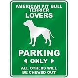  AMERICAN PIT BULL TERRIER LOVERS PARKING ONLY  PARKING SIGN DOG