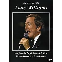 An Evening With Andy Williams : Live From The Royal Albert Hall