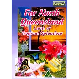 Far North Queensland Land of Tropical Splendour [PAL]