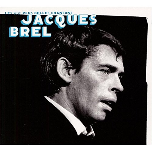 Les 100 Plus Belles Chansons by Jacques Brel album cover