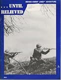 Until Relieved: Behind Enemy Lines Adventure
