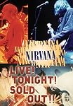 Nirvana : Live ! tonight ! sold out !! - DVD