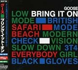Goose/Bring It On