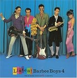 LISTEN!BARBEE BOYS 4(紙ジャケット仕様)